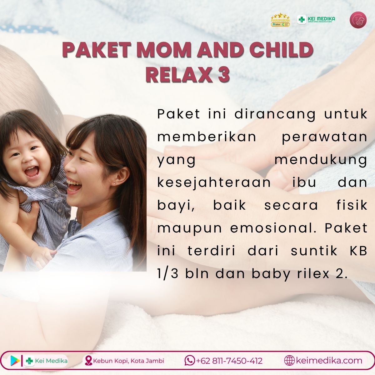PAKET MOM AND CHILD RELAX 3