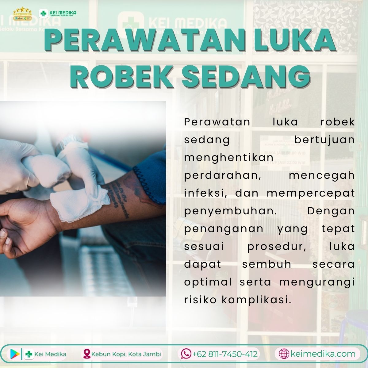 PERAWATAN LUKA ROBEK SEDANG 