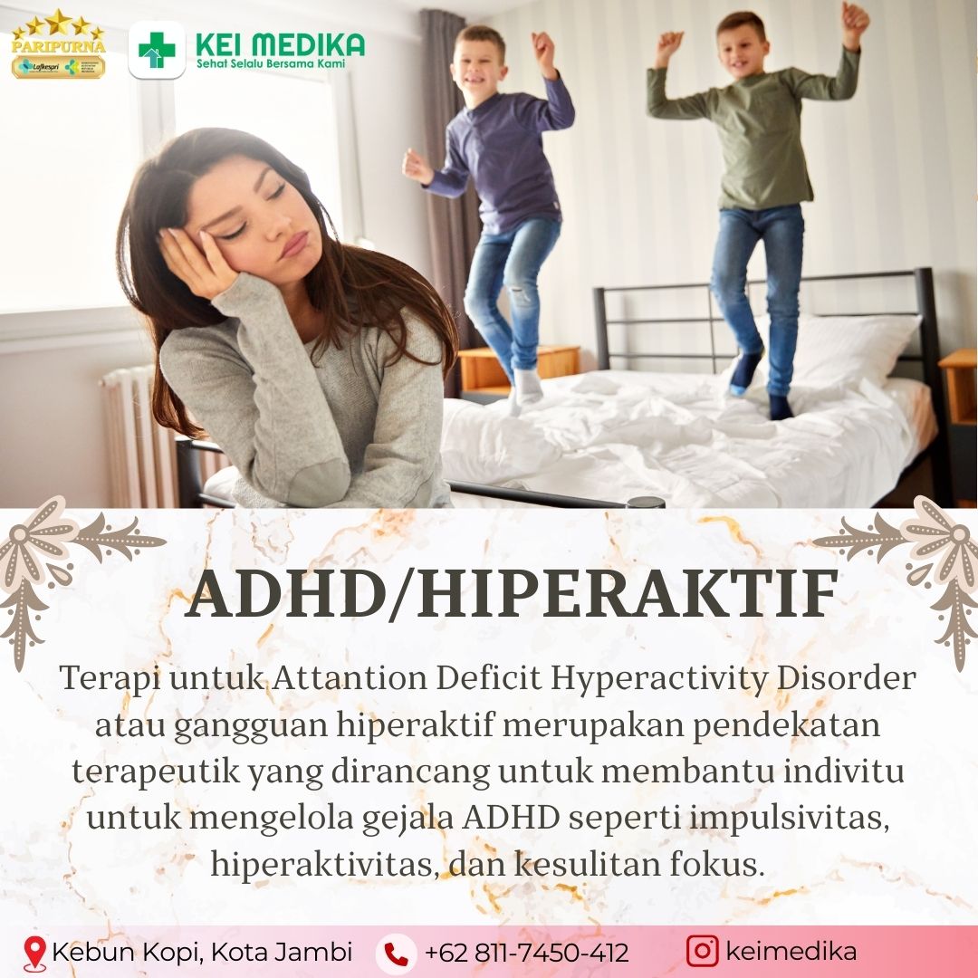 TERAPI ADHD/HIPERAKTIF 8 SESI
