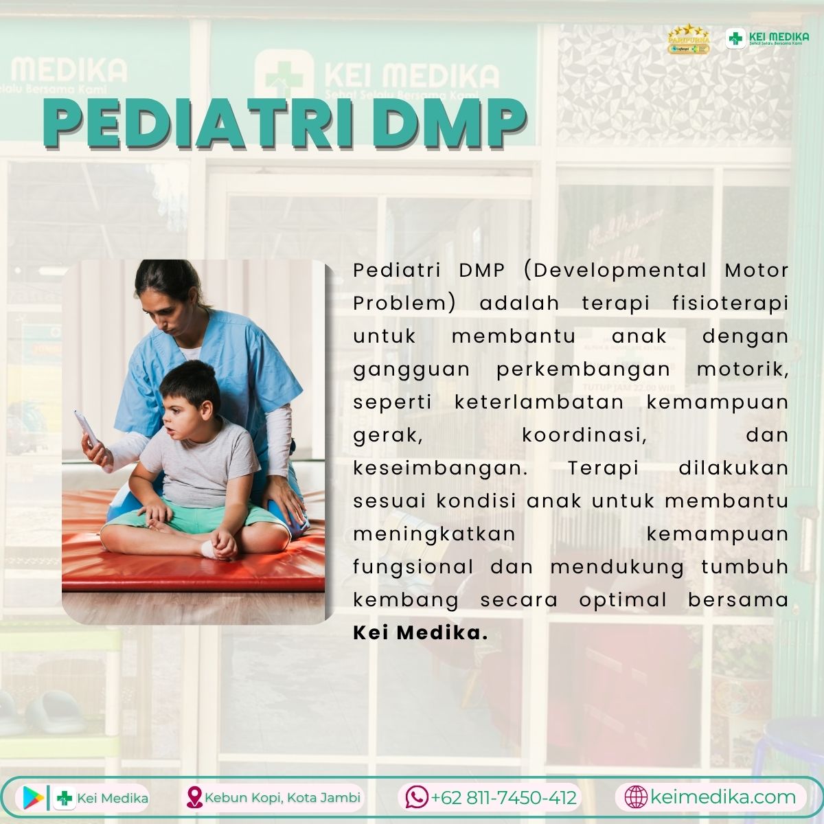 TERAPI DMP (DYSTROPIA MUSCULAR PROGRESSIVA)