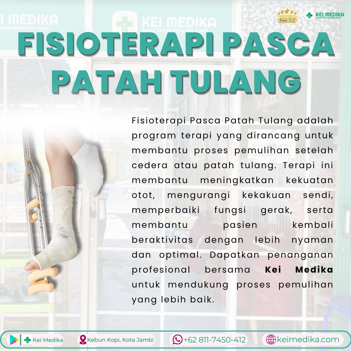 PASCA PATAH TULANG