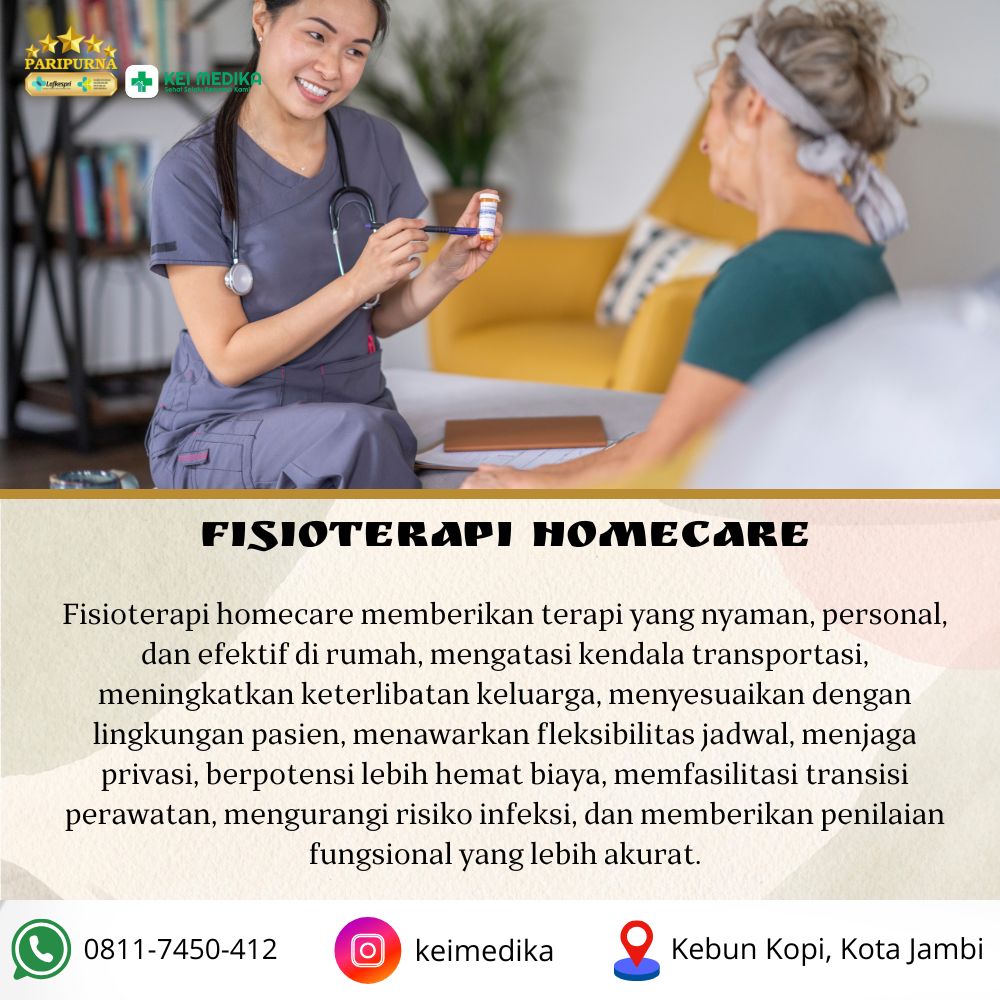 PAKET FISIOTERAPI +FREE 2 SESI + FREE VISIT DOKTER 1X ( HOMECARE LUAR KOTA JAMBI) 30 SESI 