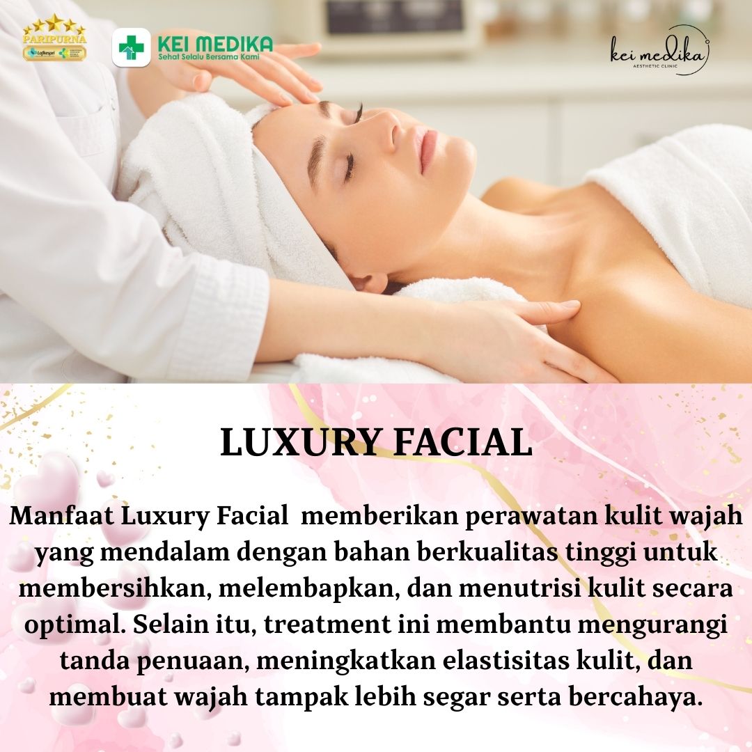 LUXURY FACIAL