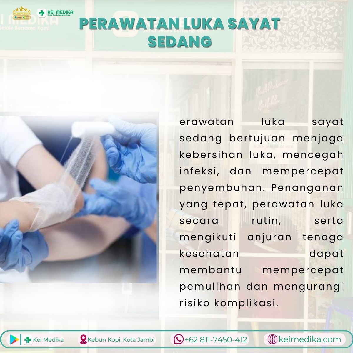 PERAWATAN LUKA SAYAT SEDANG