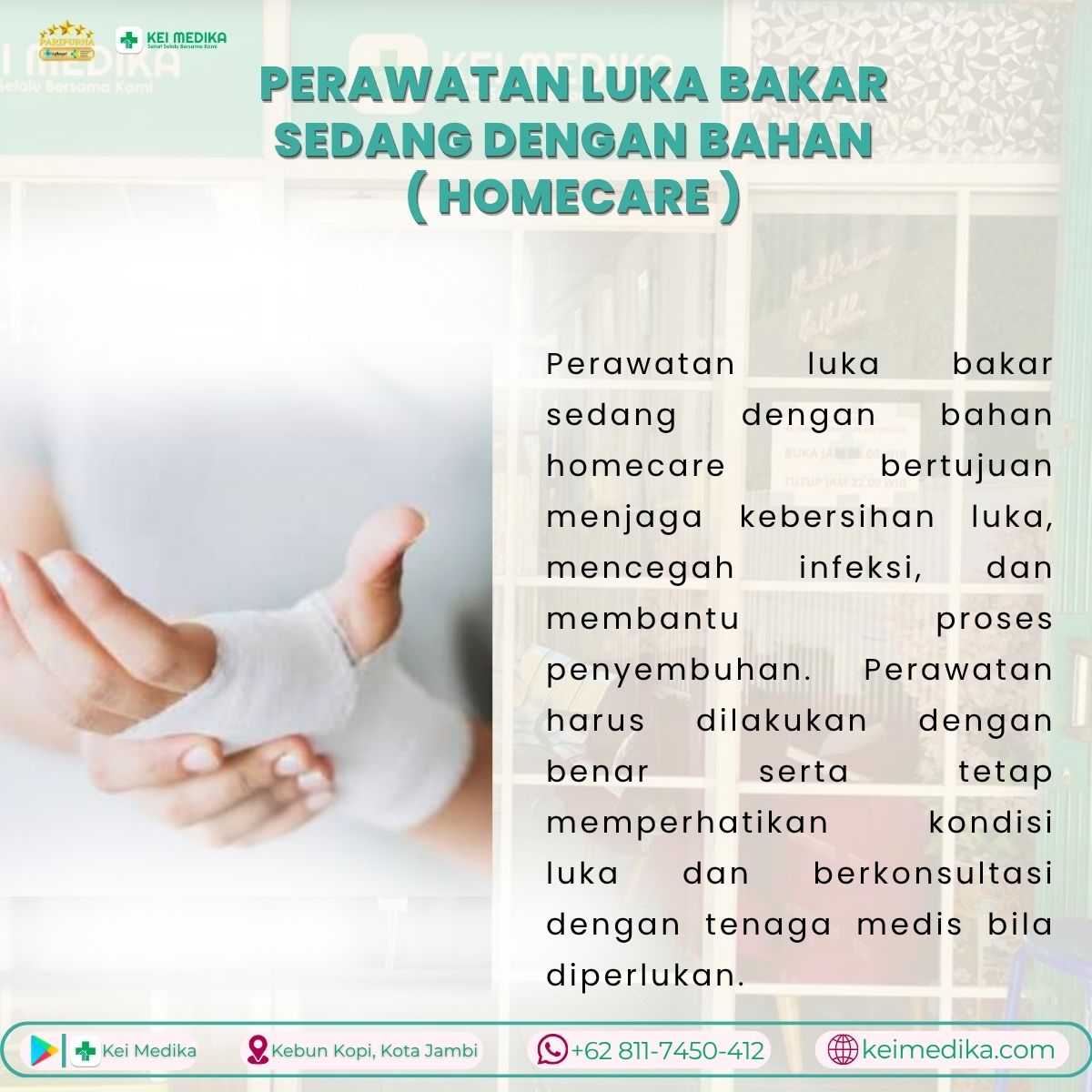 PERAWATAN LUKA BAKAR SEDANG DENGAN BAHAN ( HOMECARE )